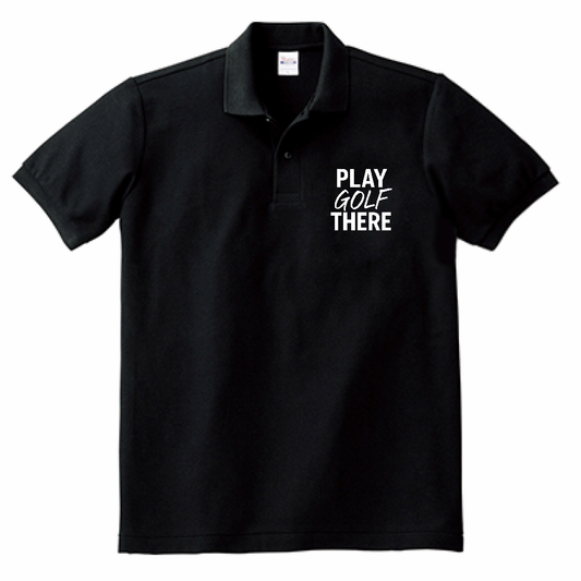 PLAY GOLF THERE basic polo