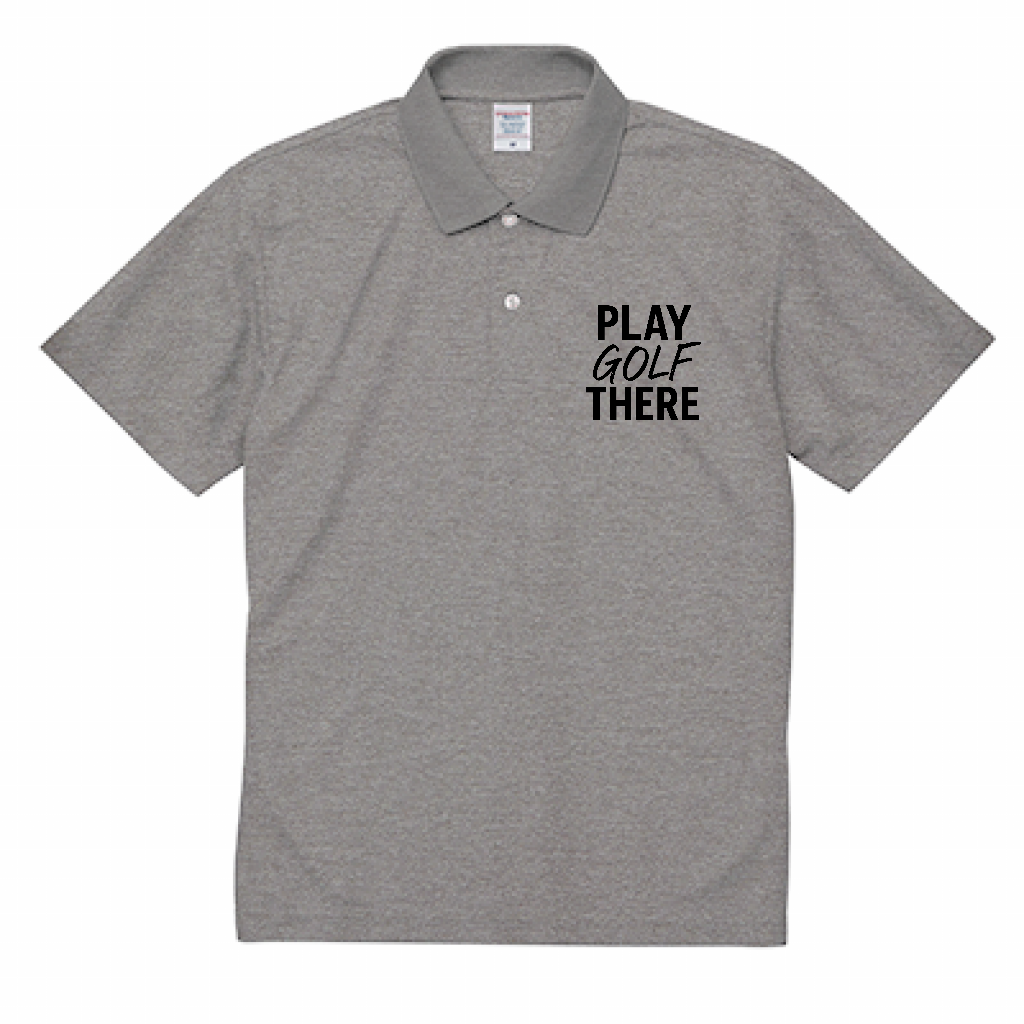 PLAY GOLF THERE dry polo