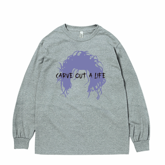 CARVE OUT A LIFE long t shirt